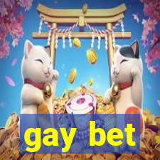 gay bet